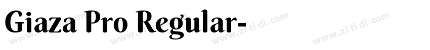 Giaza Pro Regular字体转换